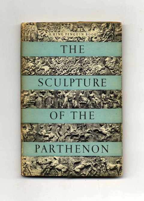 Book #21504 The Sculpture Of The Parthenon - 1st Edition/1st Printing. P. E. Corbett.