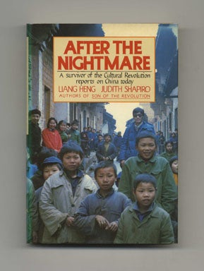 Book #21614 After The Nightmare - 1st Edition/1st Printing. Liang Heng, Judith Shapiro.