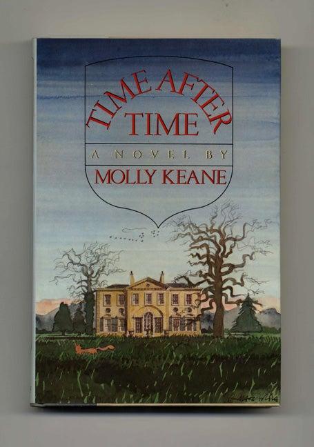 Book #21789 Time After Time - 1st US Edition/1st Printing. Molly Keane.