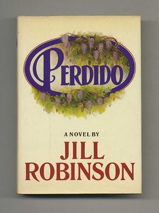 Perdido - 1st Edition/1st Printing. Jill Robinson.