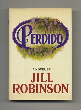 Book #21823 Perdido - 1st Edition/1st Printing. Jill Robinson