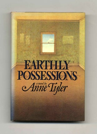 Book #21869 Earthly Possessions - 1st Edition/1st Printing. Anne Tyler