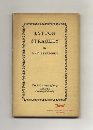 Lytton Strachey - 1st US Edition/1st Printing. Max Beerbohm.