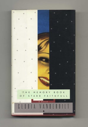 Book #21892 The Memory Book Of Starr Faithful - 1st Edition/1st Printing. Gloria Vanderbilt