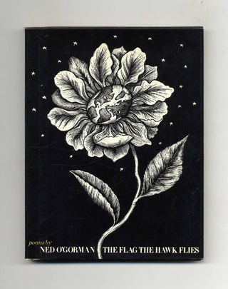 The Flag The Hawk Flies - 1st Edition/1st Printing. Ned O'Gorman.