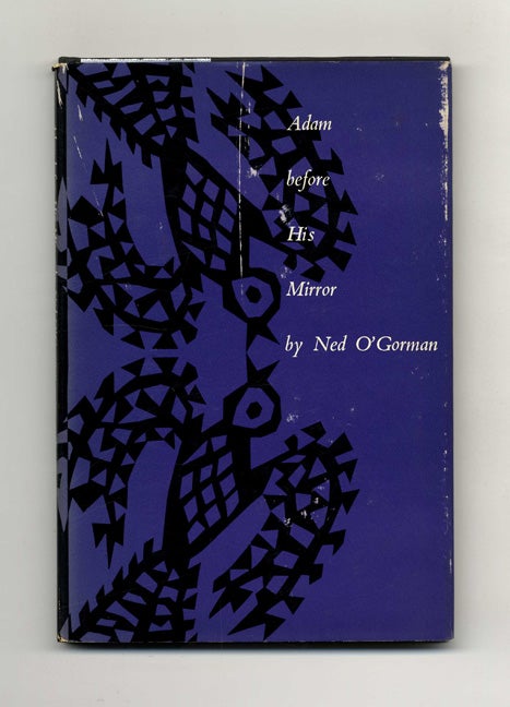 Book #22024 Adam Before His Mirror - 1st Edition/1st Printing. Ned O'Gorman.