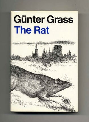 Book #22069 The Rat - 1st US Edition/1st Printing. Günter Grass, Ralph Manheim