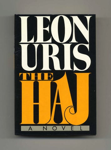 Book #22071 The Haj - 1st Edition/1st Printing. Leon Uris.