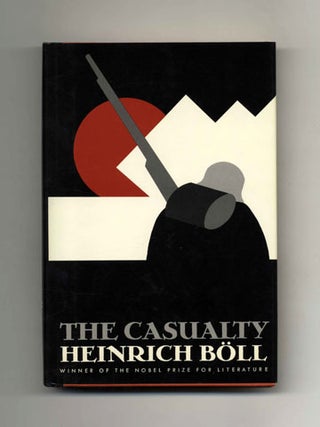 Book #22073 The Casualty - 1st US Edition/1st Printing. Heinrich Böll, Leila Vennnewitz