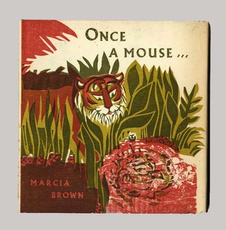 Once A Mouse...a fable cut in wood - 1st Edition/1st Printing. Marcia Brown.