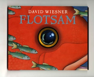 Book #22202 Flotsam - 1st Edition/1st Printing. David Wiesner