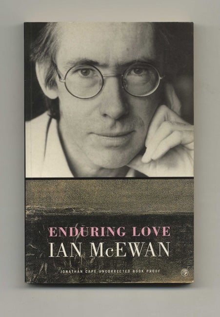 Book #22232 Enduring Love - Uncorrected Book Proof. Ian McEwan.