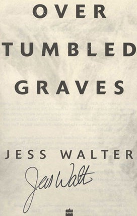 Over Tumbled Graves - 1st Edition/1st Printing