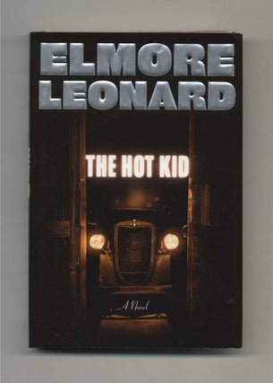 Book #22421 The Hot Kid - 1st Edition/1st Printing. Elmore Leonard