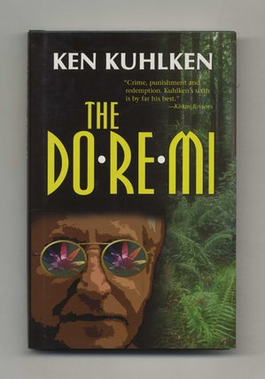 The Do-Re-Mi - 1st Edition/1st Printing. Ken Kuhlken.