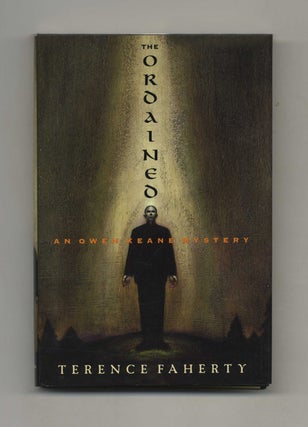 The Ordained - 1st Edition/1st Printing. Terence Faherty.