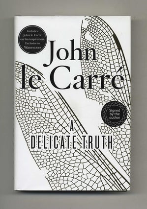 Book #22506 A Delicate Truth - 1st Edition/1st Impression. John Le Carré, David John...