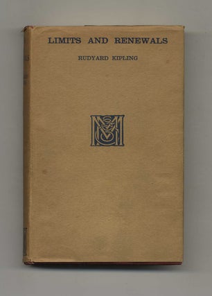 Limits and Renewals - 1st Edition/1st Printing. Rudyard Kipling.