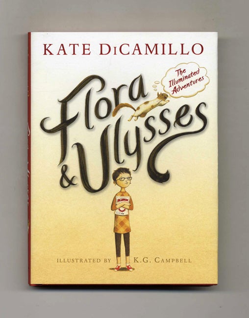 Book #22631 Flora & Ulysses, The Illuminated Adventures - 1st Edition/1st Printing. Kate DiCamillo.