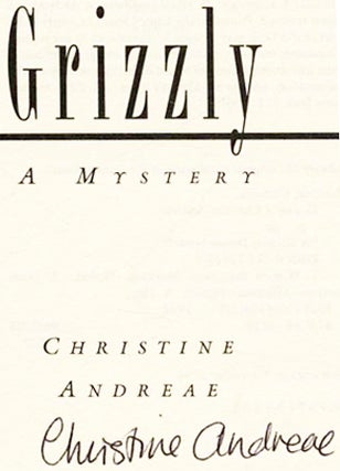 Grizzly - 1st Edition/1st Printing