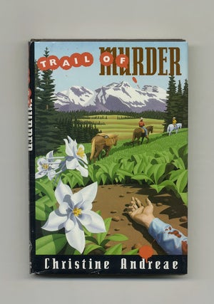 Trail of Murder - 1st Edition/1st Printing. Christine Andreae.