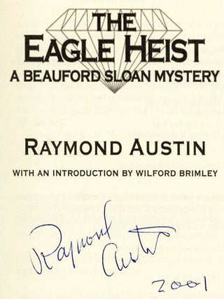 The Eagle Heist - 1st Edition/1st Printing