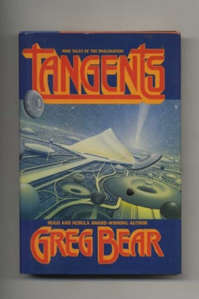Book #22817 Tangents - 1st Edition/1st Printing. Greg Bear