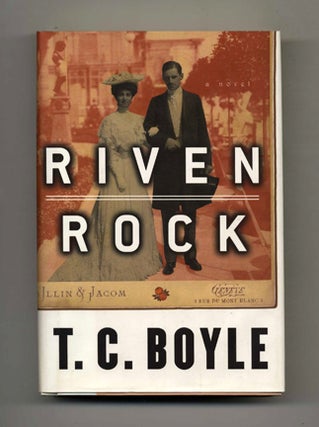 Riven Rock - 1st Edition/1st Printing. Tom Coraghessan Boyle.
