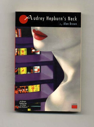 Book #22913 Audrey Hepburn's Neck. Alan Brown