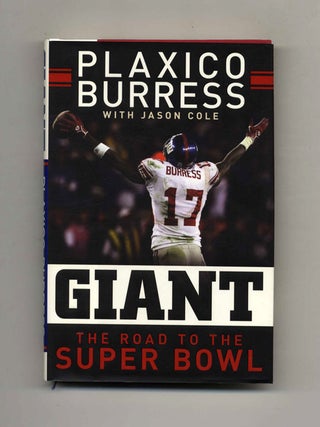 Book #22948 Giant: The Road to The Super Bowl - 1st Edition/1st Printing. Plaxico Burress,...