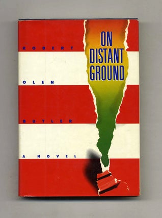 Book #22961 On Distant Ground - 1st Edition/1st Printing. Robert Olen Butler