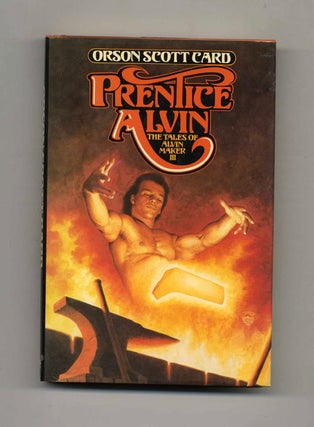 Prentice Alvin: The Tales Of Alvin Maker III - 1st Edition/1st Printing. Orson Scott Card.
