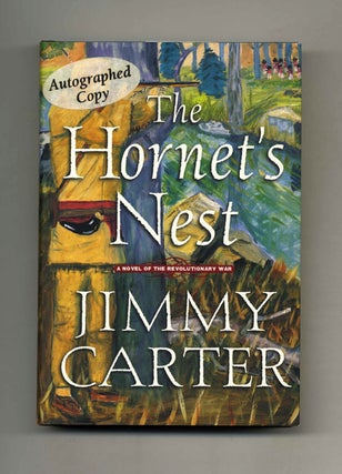 Book #22994 The Hornet's Nest - 1st Edition/1st Printing. Jimmy Carter