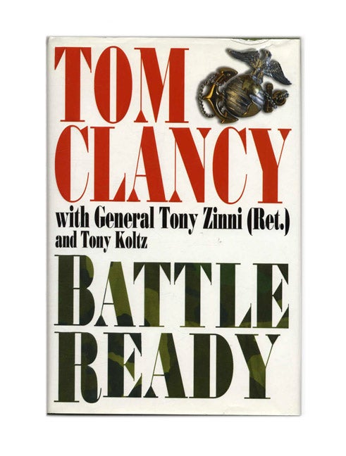 Book #23034 Battle Ready - 1st Edition/1st Printing. Tom Clancy, Tony Zinni.