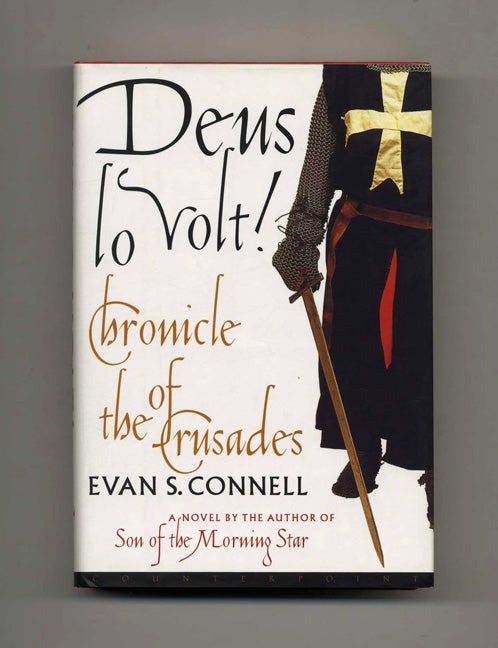 Book #23052 Deus lo Volt! - 1st Edition/1st Printing. Evan Connell.