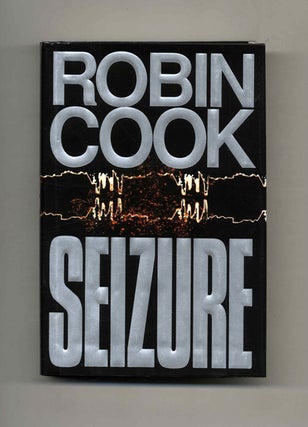Book #23085 Seizure - 1st Edition/1st Printing. Robin Cook