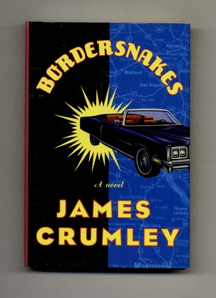 Book #23119 Bordersnakes - 1st Edition/1st Printing. James Crumley