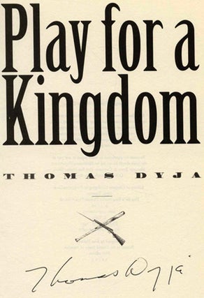 Play for a Kingdom - 1st Edition/1st Printing