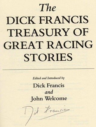 The Dick Francis Treasury of Great Racing Stories - 1st Edition/1st Printing