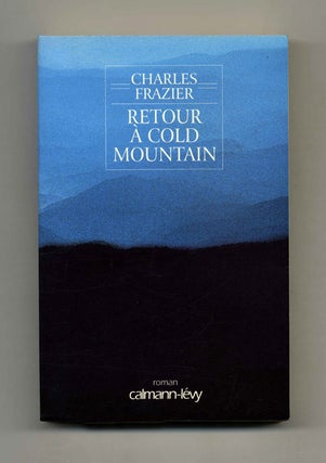 Book #23341 Retour Â Cold Mountain. Charles Frazier