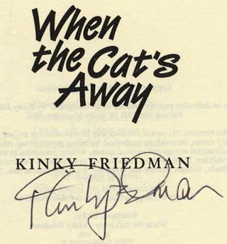 When the Cat's Away - 1st Edition/1st Printing