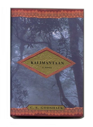 Book #23398 Kalimantann - 1st Edition/1st Printing. C. S. Godshalk