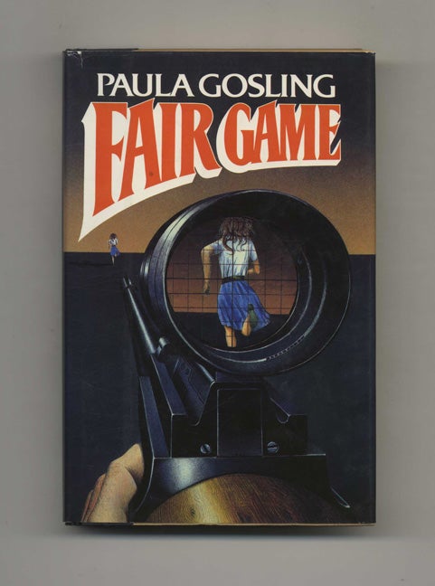 Book #23412 Fair Game. Paula Gosling.