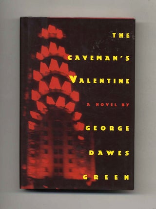 The Caveman's Valentine - 1st Edition/1st Printing. George Dawes Green.