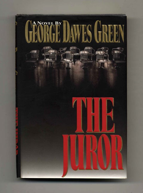 Book #23424 The Juror - 1st Edition/1st Printing. George Dawes Green.