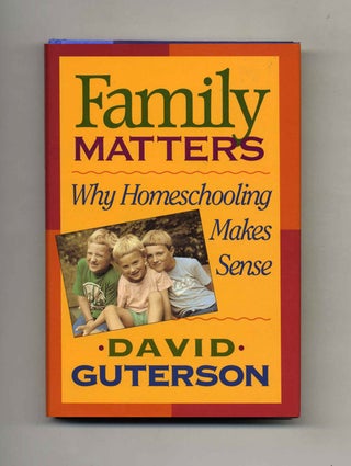 Family Matters - 1st Edition/1st Printing. David Guterson.