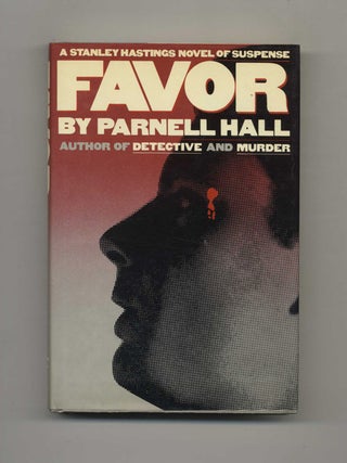 Book #23462 Favor - 1st Edition/1st Printing. Parnell Hall