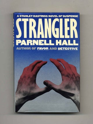 Strangler - 1st Edition/1st Printing. Parnell Hall.