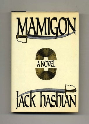 Book #23495 Mamigon - 1st Edition/1st Printing. Jack Hashian