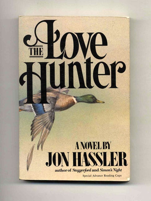 Book #23499 The Love Hunter. Jon Hassler.